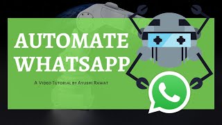 Automate WhatsApp | Python project | pywhatkit | Easy Tutorial