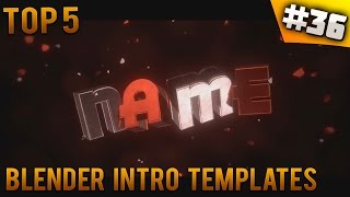TOP 5 Blender intro templates #36 (Free download)