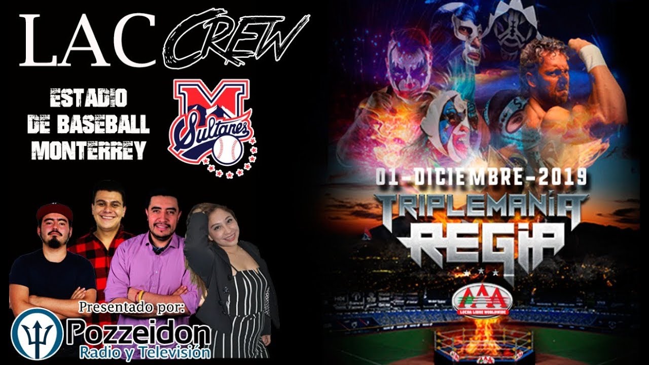 Triplemania Regia YouTube