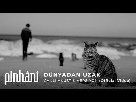 Pinhâni - Dünyadan Uzak - Canlı Akustik Versiyon(Official Video)