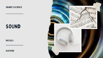 Sound | Grade 9 Science chapter 12 | #physics | #grade9