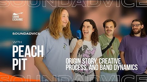 SoundAdvice with Peach Pit | Origin Story, Creative Process, and Band Dynamics