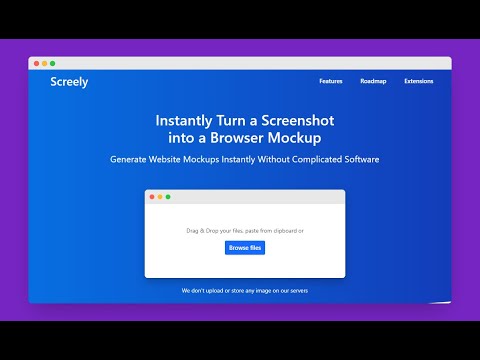 Turn your screenshot into Browser Mockup in Seconds with Screely