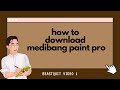 How to download medibang paint pro