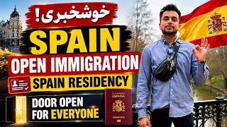 Spain Immigration Open for Everyone | New Spain Immigration Update