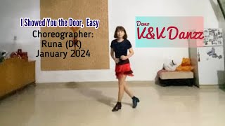 I Showed You the Door, Easy - Line Dance (Choreo: Runa)