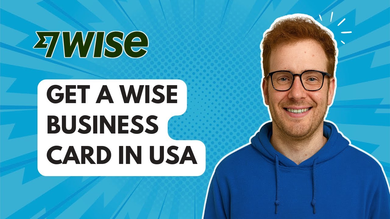 Получите Wise Business Card в США [Руководство 2025]