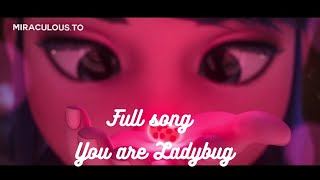 Video thumbnail of "Miraculous awakening song tu es ladybug in English version❤️/Miraculous full song you are ladybug"