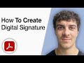 Create Digital Signatures in Adobe Acrobat DC ✍️
