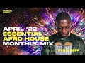 Stan Zeff from Tambor Party Essential Afro House Music Mix | April