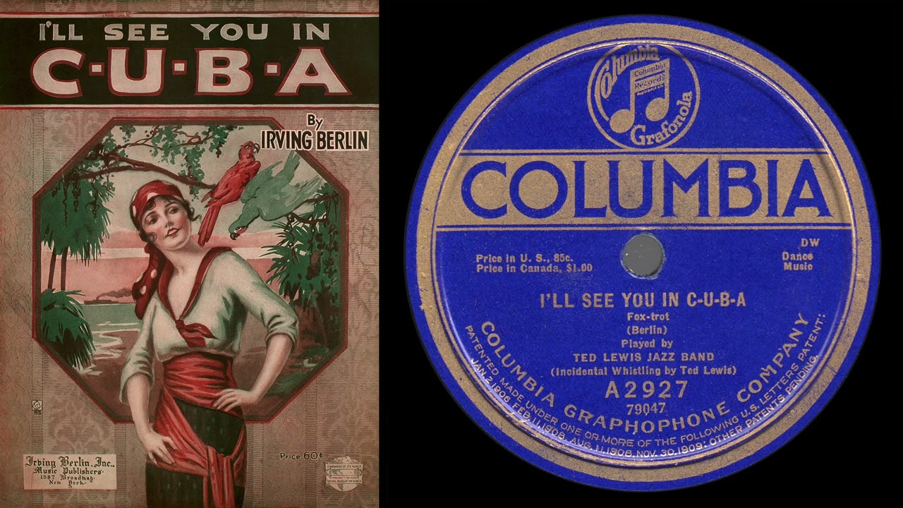 I'll See You in C-U-B-A (Lewis 1920)