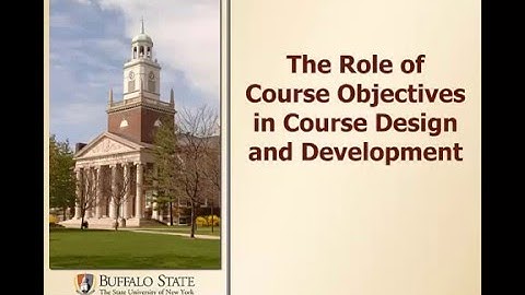 Workshop 1 video 2 Role of Course Objectives