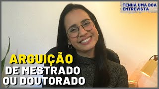 DICAS PARA SUA ARGUIÇÃO DE MESTRADO OU DOUTORADO: O que você precisar apresentar!