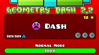 Geometry Dash 2.2 | Dash 100% Complete
