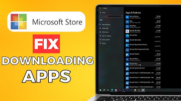 How To Fix Microsoft Store Not Downloading Apps (2024) Quick Solution
