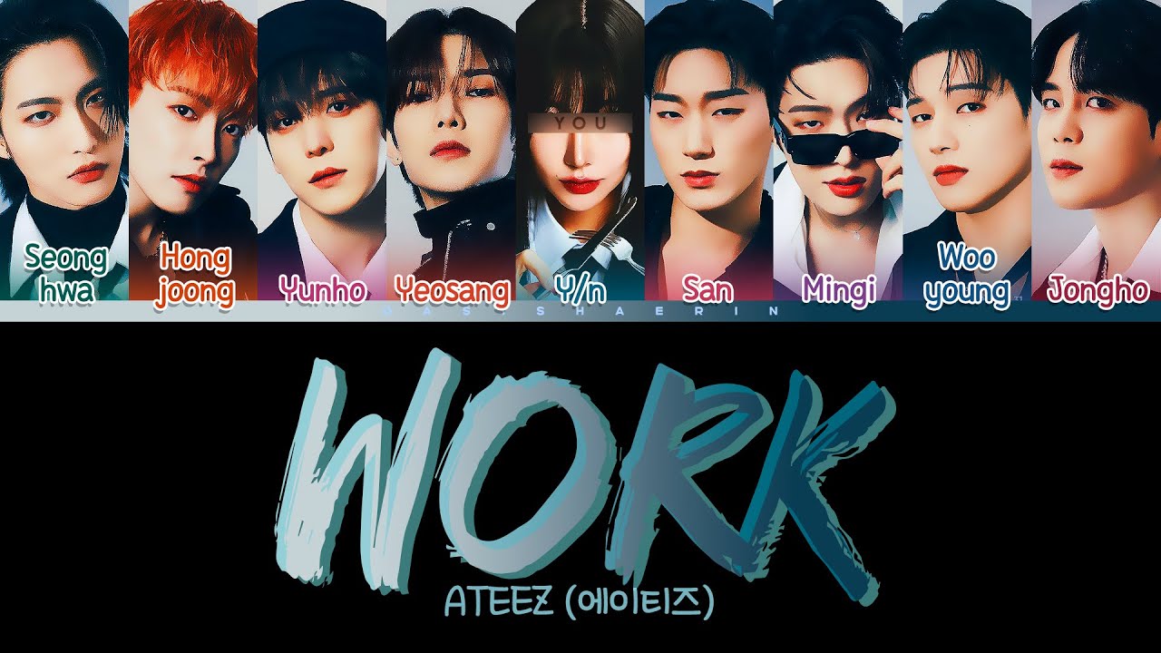 [Karaoke Ver.] [ATEEZ 에이티즈] WORK : 9 members (You as member) Color Coded Lyrics
