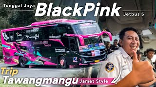 JETBUS 5 PALING CAKEPP !! NADA GALA-GALA MODUL DAV D3 ! Tunggal Jaya BlackPink Gemparkan Tawangmangu