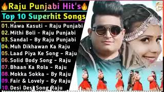 Raju Punjabi New Songs || New Haryanvi Song Jukebox 2024 || Raju Punjabi Best Haryanvi Songs Jukebox