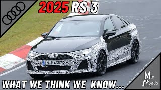 2025 Audi RS3 | The End of an Era?!