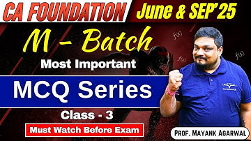 CA Foundation Most Important MCQ Series Class - 3 | Mathematics | By Prof. Mayank Agrawal