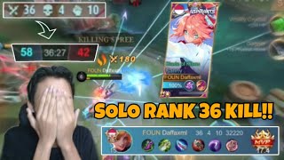 SOLO RANK 36 KILL HAMPIR TREMOR TANGAN GUA MAIN FANNY! - Mobile Legends