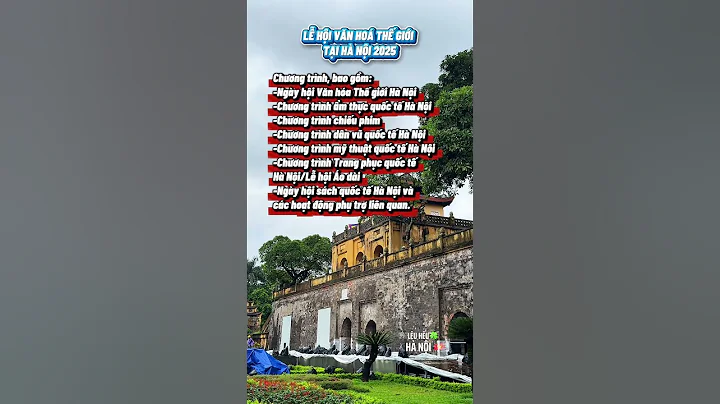 Lễ Hội Văn Hoá Thế Giới Tại Hà Nội 2025 #lehoivanhoathegioitaiHaNoi2025 #hoangthanhthanglong #hanoi