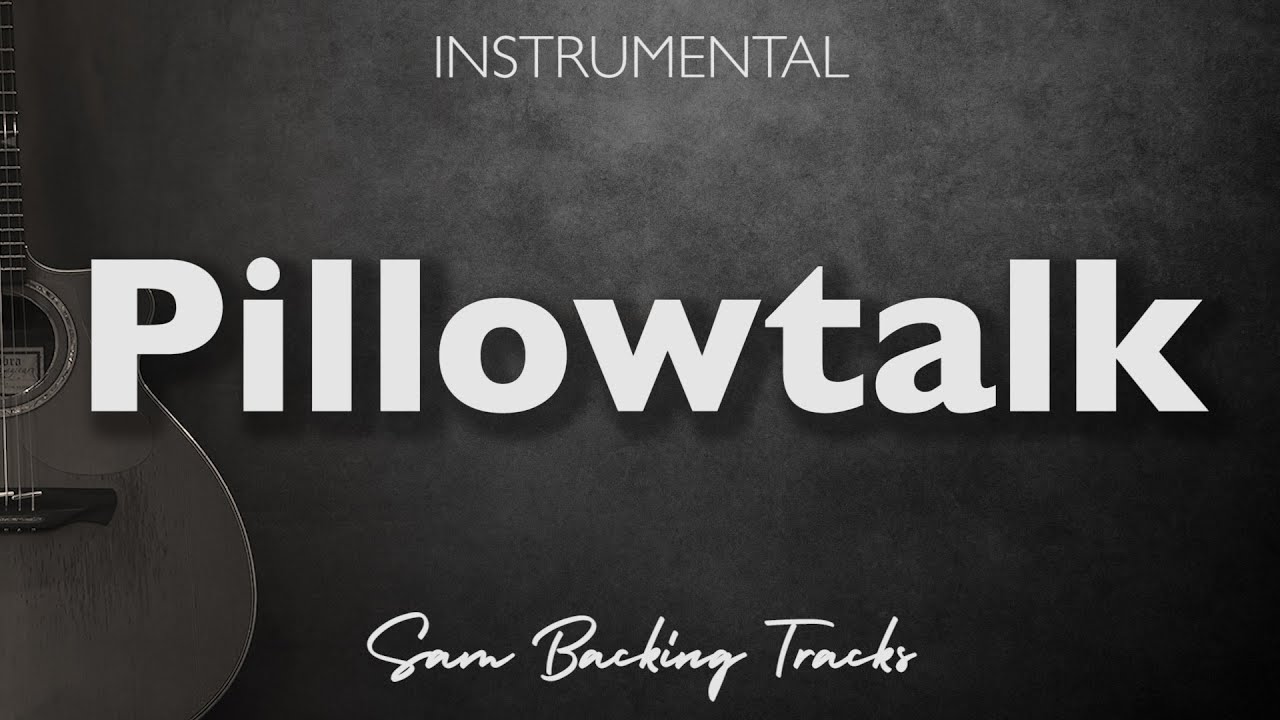 Pillowtalk Zayn (Acoustic Instrumental) YouTube