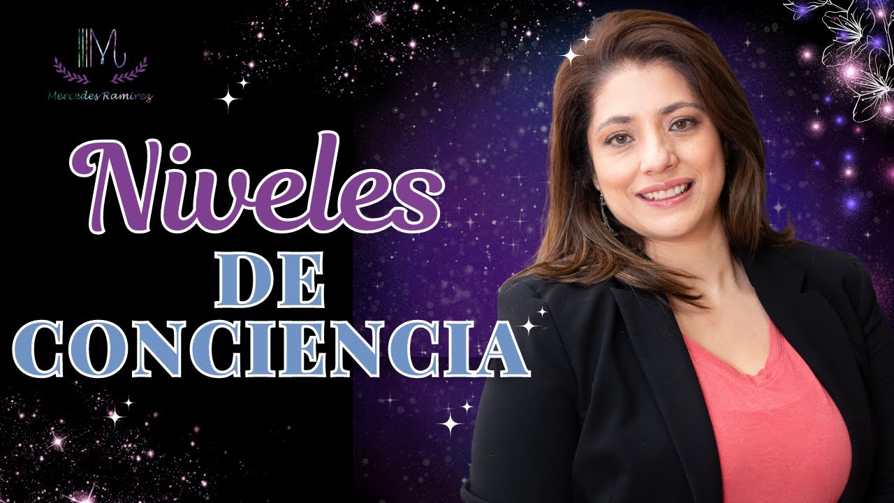 Descubre los niveles de consciencia - YouTube