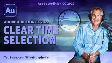 Adobe Audition: How To Clear Time Selection