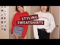 How to Style Sweatshirts & My Collection
