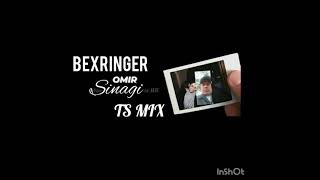 Bexringer-Omir sinagi (TS MIX)