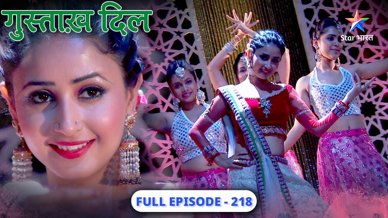 Gustakh Dil | Kya Ratri karegi Barkha ki help? | FULL EPISODE-218 | गुस्ताख़ दिल