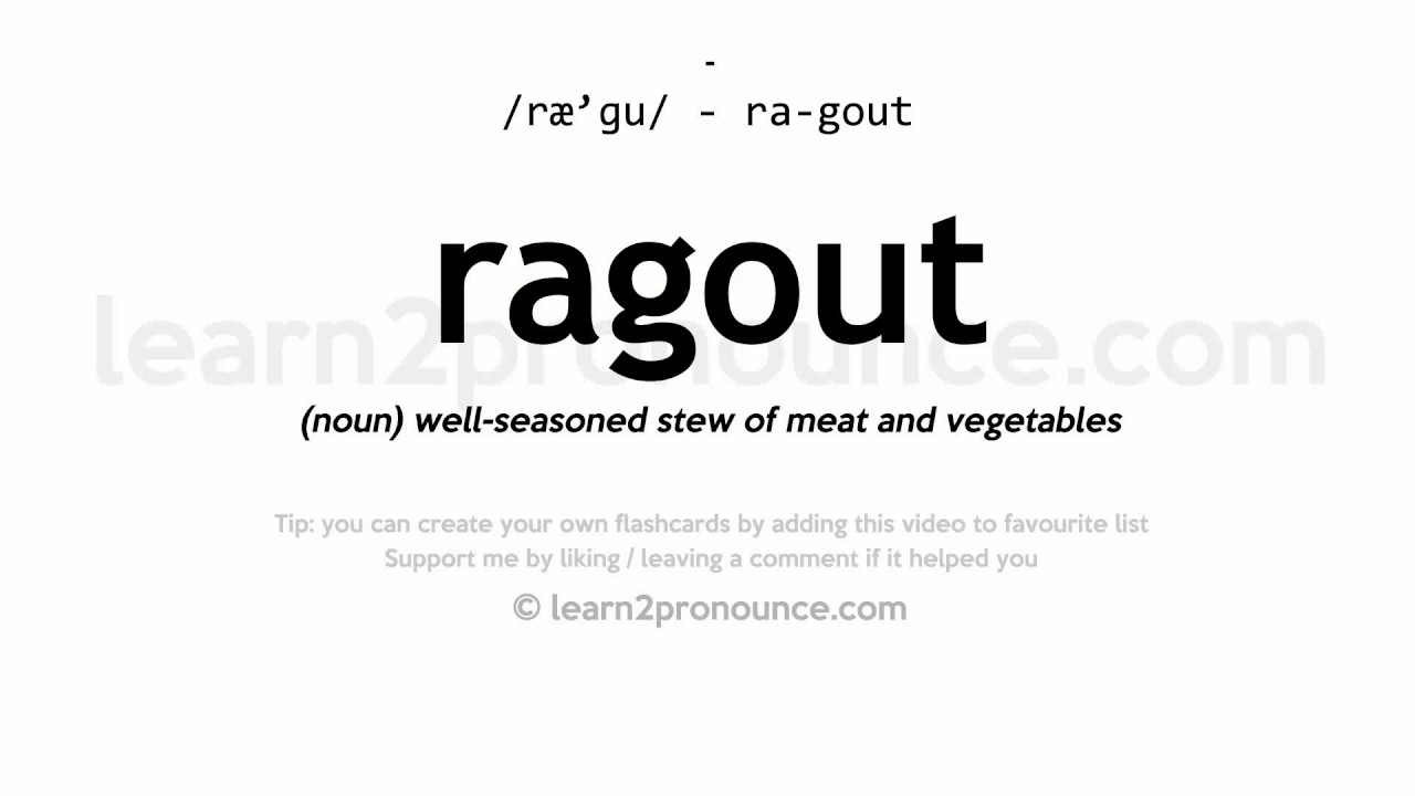 Pronunciation Of Ragout Definition Of Ragout YouTube pronunciation-of-ragout-definition-of-ragout-youtube