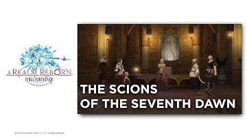 FFXIV ARR -  LVL 17 "The Scions Of The Seventh Dawn"