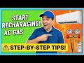 Tips for Starting the Refrigerant Gas Recharging of an Air Conditioner Step by Step