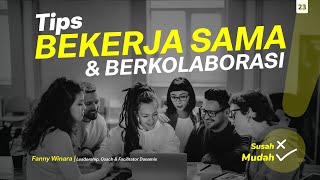 Download Lagu BEKERJA SAMA ITU SUSAH ? | TEKNIK CARA MUDAH BEKERJASAMA DAN BERKOLABORASI |  TIPS PENGEMBANGAN DIRI MP3