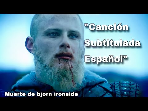 | Vikings | Canción De La Muerte De Bjorn Subtitulada Español . T6