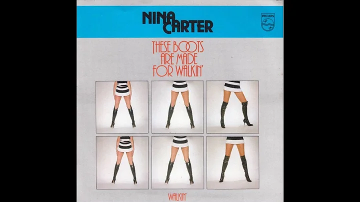 Nina Carter - These Boots Are Made For Walkin' (19...