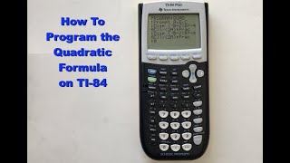 Programming the Quad Formula on TI-84
