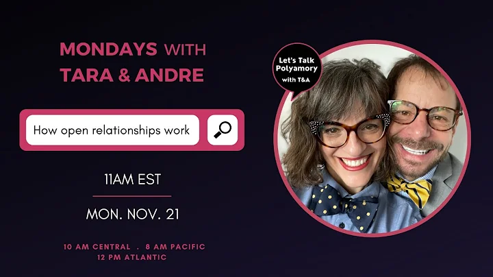 How Open Relationships Work and What Non-Monogamous Style Works For Me