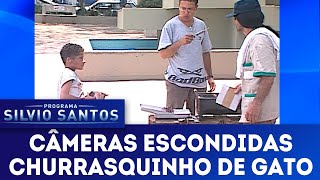 Churrasquinho de Gato | Câmeras Escondidas (09/12/18)