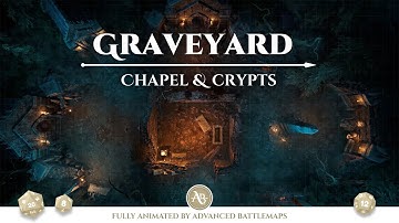 D&D | Pathfinder | Graveyard - Chapel & Crypts | Animated Battle Maps | Virtual Tabletop