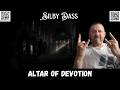 First Time Reaction - Silby Dass - Altar Of Devotion | OLV
