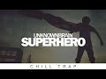 UNKNOWN BRAIN-SUPERHERO (Lirik dan terjemahan indonesia)