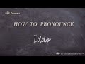 How to Pronounce Iddo (Real Life Examples!)