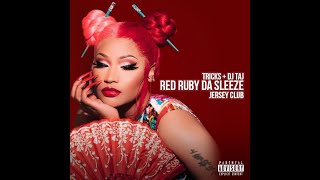 DJ Taj, Tricks - Red Ruby Da Sleeze (Jersey Club)