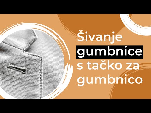 Šivanje gumbnice z avtomatično tačko za gumbnico