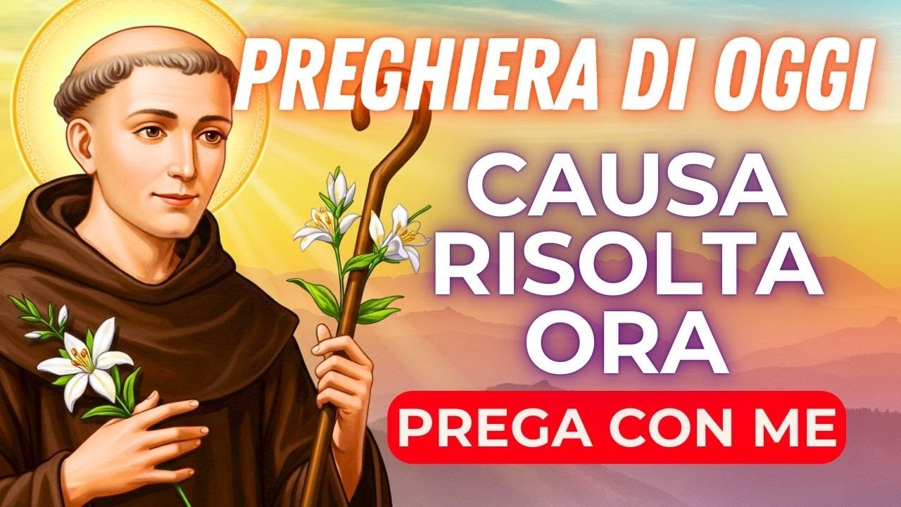 Questa Preghiera a Sant’Antonio ha Risolto la Mia Causa Impossibile