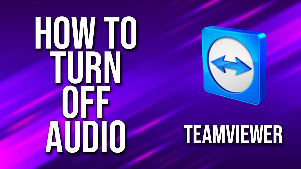 How To Turn Off Audio Teamviewer Tutorial YouTube how-to-turn-off-audio-teamviewer-tutorial-youtube