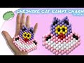 Cheshire Cat Kandi Charm Tutorial!